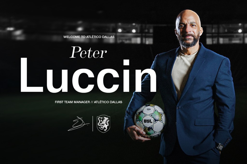 Peter Luccin, first team manager, Atlético Dallas